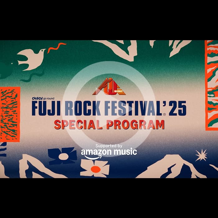 FUJI ROCK FESTIVAL'25